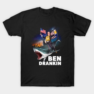 4th july t-shirt ben drankin beer drinking T-Shirt